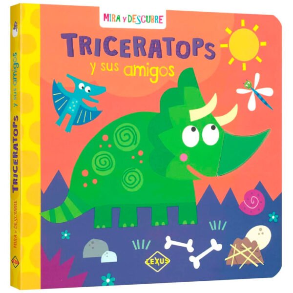 Libro Mira y descubre: Triceratops y sus amigos