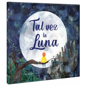 Tal vez la luna