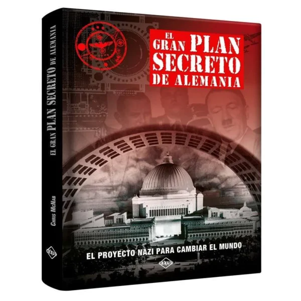 El gran plan secreto de Alemania