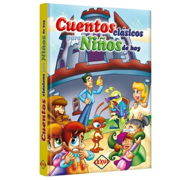 Cuentos Clásicos para los niños de hoy