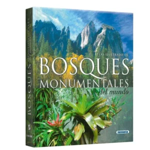 Atlas Ilustrado Bosques Monumentales