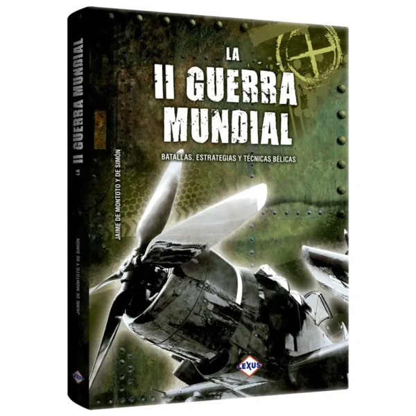 La II Guerra Mundial