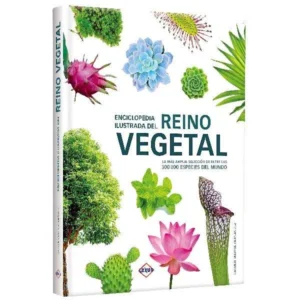 Enciclopedia Ilustrada Reino Vegetal