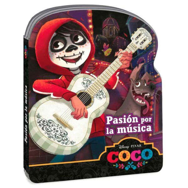 Libro Disney Pixar Coco: pasión por la música