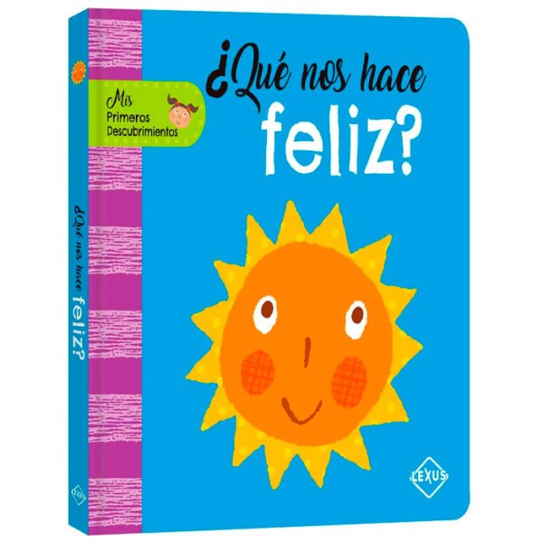 Libro ¿Qué nos hace feliz?