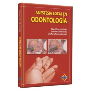 Anestesia local en odontología