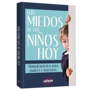 Los miedos de los niños hoy