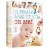 El Primer Año de Vida del Bebé