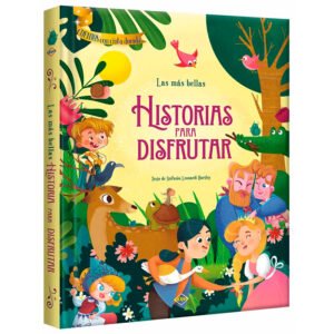 Bellas historias para disfrutar