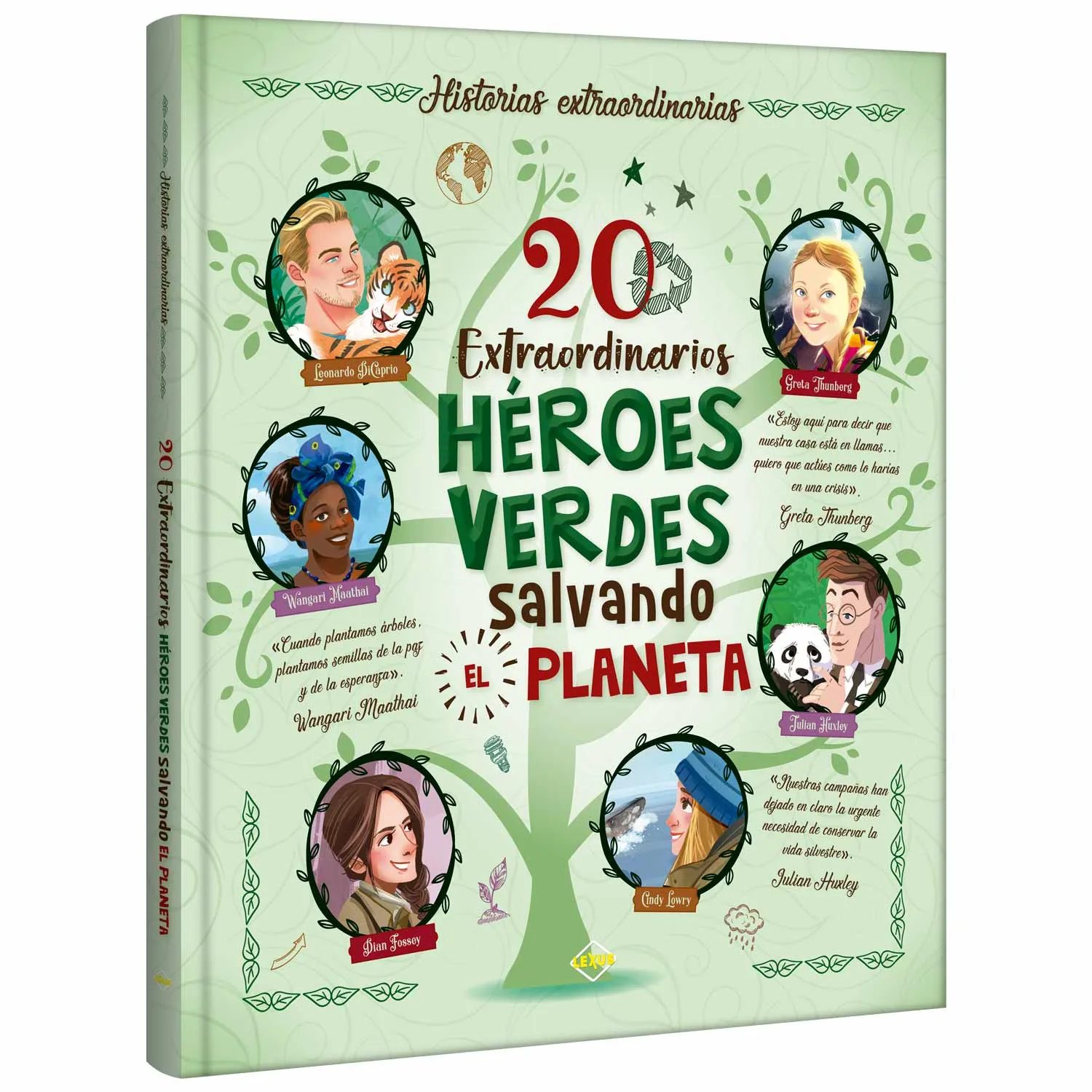20 Extraordinarios Héroes Verdes Salvando El Planeta