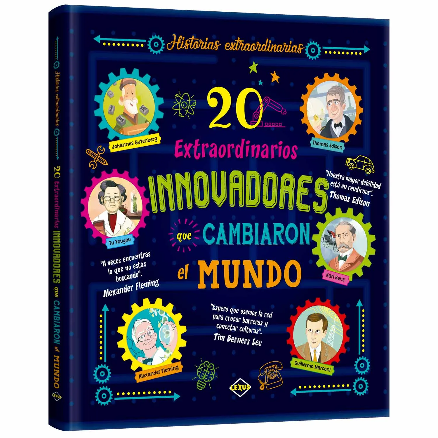 20 Extraordinarios Innovadores que Cambiaron el Mundo
