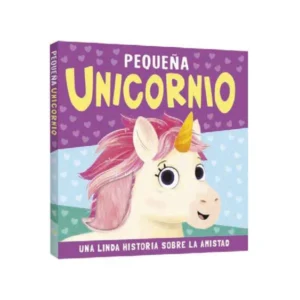 Libro Pequeña Unicornio: Una Linda Historia sobre la Amistad