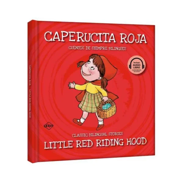 Caperucita Roja / Little Red Riding Hood