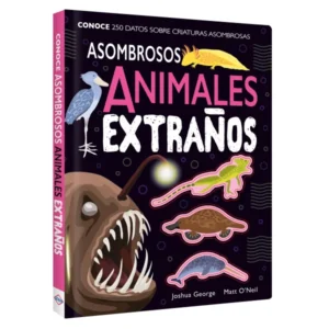 Libro Asombrosos Animales Extraños
