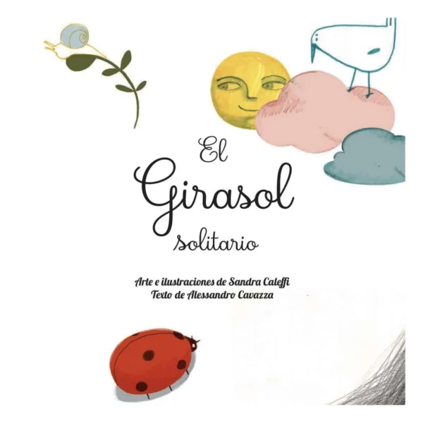 El Girasol Solitario - Pequeños Pasos - Imagen 2