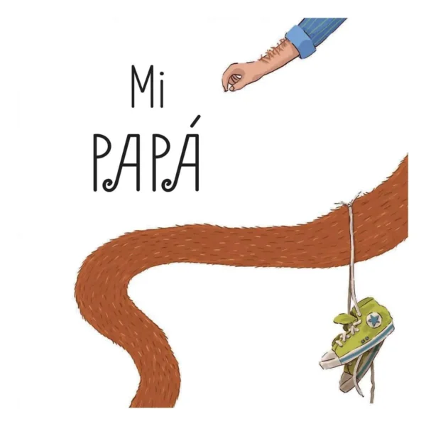 Mi Papá - Pequeños Pasos - Imagen 2
