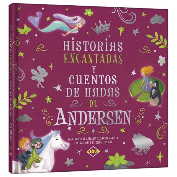 Historias encantadas y cuentos de hadas de Andersen