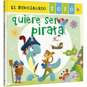 Libro Totó quiere ser Pirata