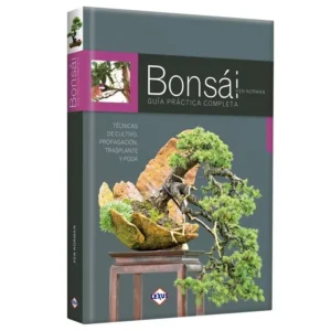 Bonsái: Guía práctica completa