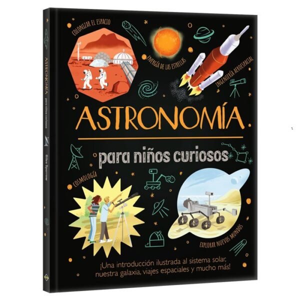 Libro astronomía para niños curiosos