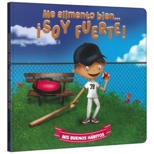 Libro me alimento bien soy fuerte