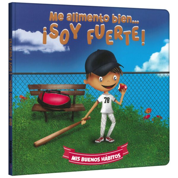 Libro me alimento bien soy fuerte