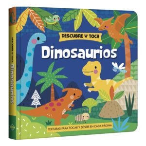 Libro descubre y toca dinosaurios