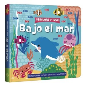 Libro Descubre y Toca Bajo el Mar