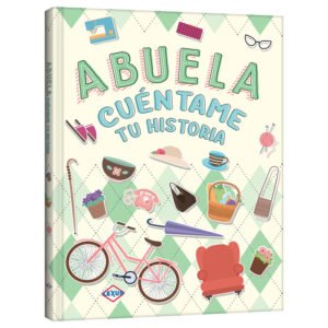 Libro Abuela cuéntame tu historia