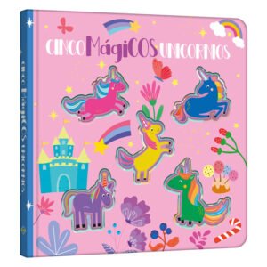 Libro cinco mágicos unicornios