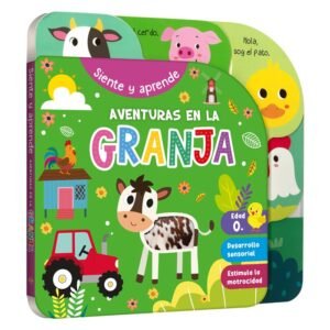 Aventuras en la Granja - Siente y Aprende