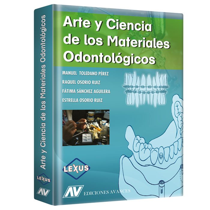 Arte y Ciencia de los Materiales Odontológicos