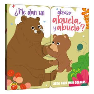 Libro ¿Me dan un abrazo abuela y abuelo?