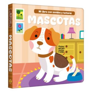 Libro mascotas con sonidos y texturas