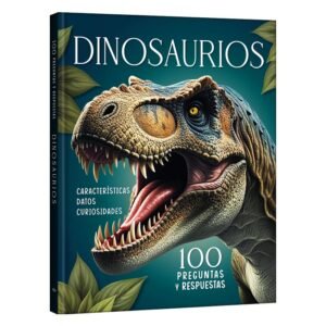 Libro Dinosaurios 100 preguntas y respuestas