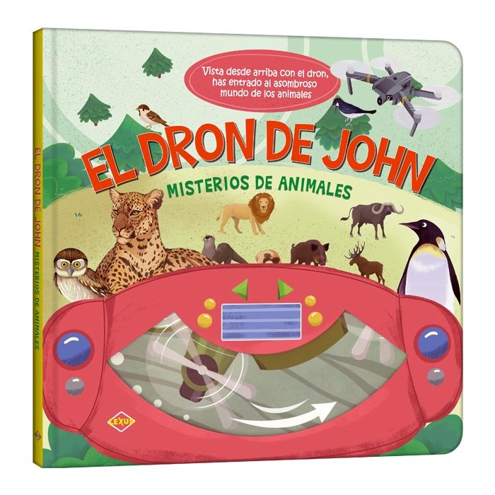 Libro Misterios de Animales – El Dron de John
