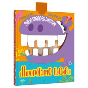 Libro ¡Hipopótamo Cronch! – Serie Grandes Dientes